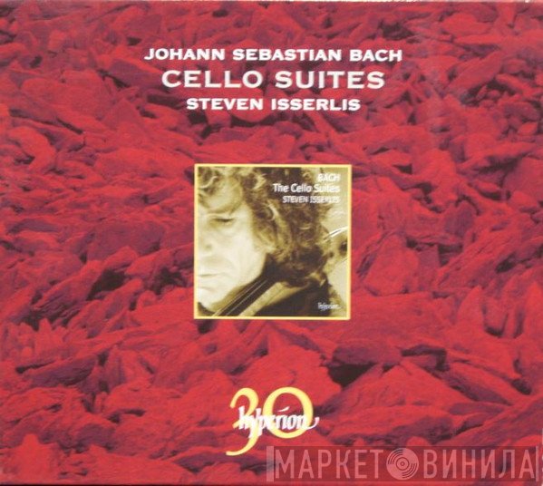 Johann Sebastian Bach, Steven Isserlis - Cello Suites
