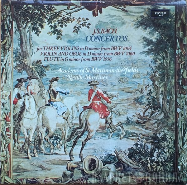 Johann Sebastian Bach - The Academy Of St. Martin-in-the-Fields, Sir Neville Marriner  - Concertos