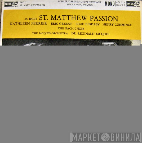 Johann Sebastian Bach, The Jacques Orchestra, Reginald Jacques - St. Matthew Passion