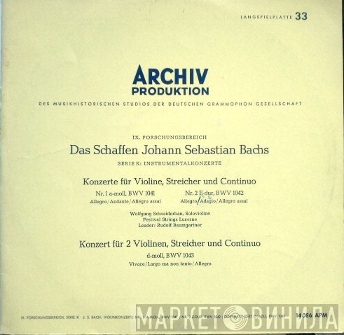 Johann Sebastian Bach, Wolfgang Schneiderhan, Rudolf Baumgartner, Festival Strings Lucerne - Konzerte Für Violine, Streicher Und Continuo