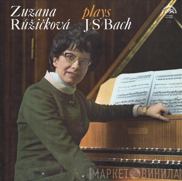 Johann Sebastian Bach, Zuzana Růžičková - Zuzana Růžičková Plays J. S. Bach
