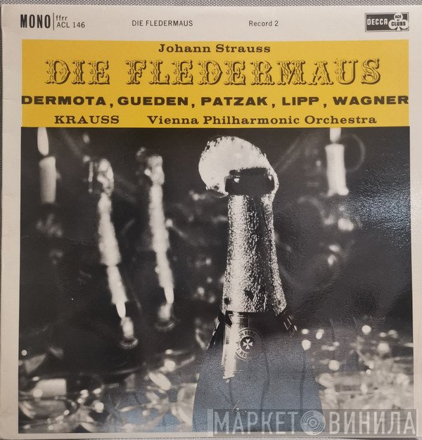 Johann Strauss Jr. - Die Fledermaus
