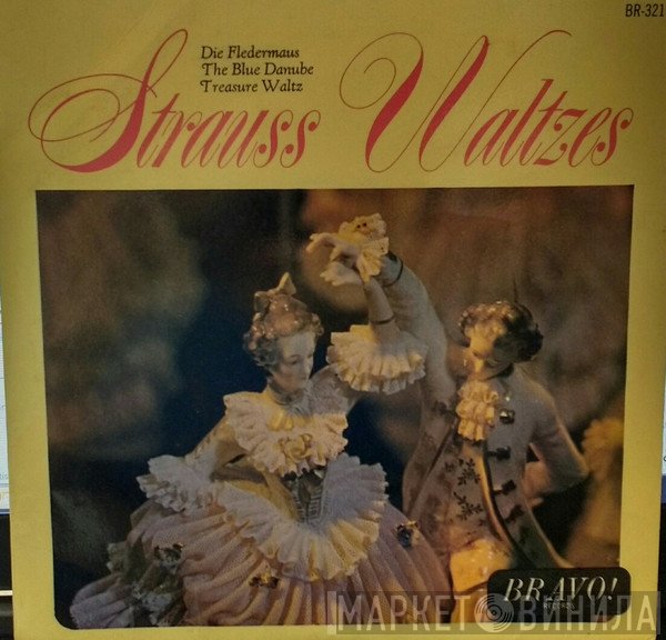 Johann Strauss Jr. - Strauss Waltzes