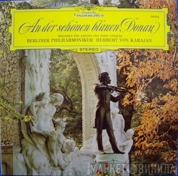 Johann Strauss Jr., Josef Strauß, Berliner Philharmoniker, Herbert von Karajan - An Der Schönen Blauen Donau