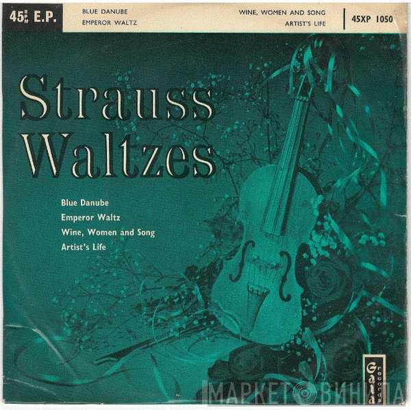 Johann Strauss Jr. - Strauss Waltzes