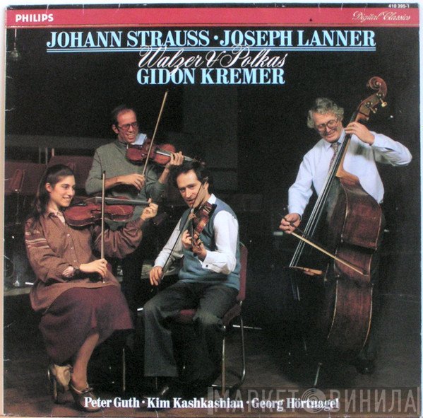 Johann Strauss Sr. • Josef Lanner - Gidon Kremer • Peter Guth • Kim Kashkashian • Georg Hörtnagel  - Walzer & Polkas