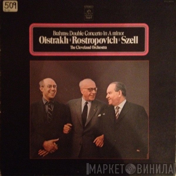 Johannes Brahms – David Oistrach, Mstislav Rostropovich, George Szell · The Cleveland Orchestra  - Double Concerto In A Minor