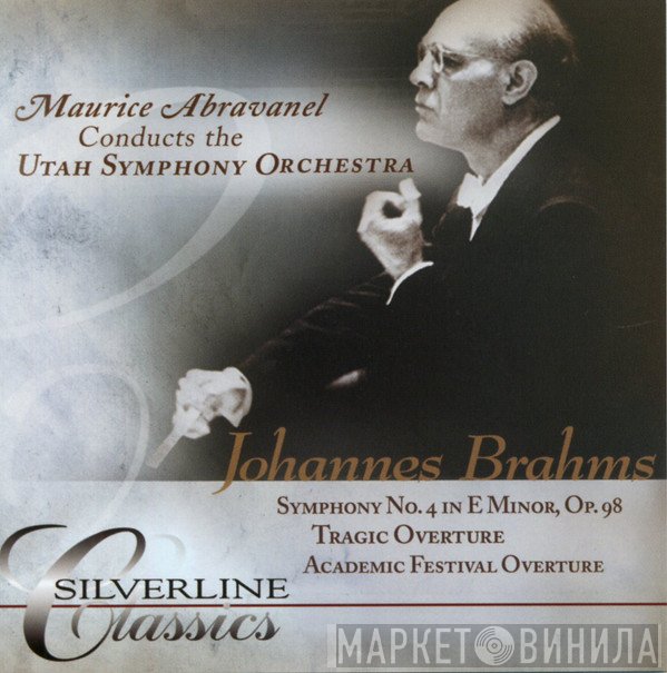 Johannes Brahms - Maurice de Abravanel, Utah Symphony Orchestra  - Symph. 4 / Overtures