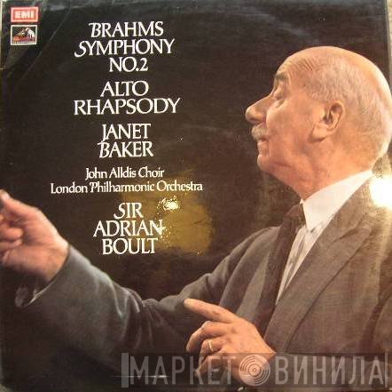 Johannes Brahms, Janet Baker And John Alldis Choir With The London Philharmonic Orchestra, Sir Adrian Boult  - Symphony No.2 / Alto Rhapsody