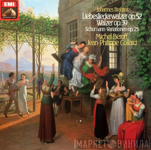 Johannes Brahms, Jean-Philippe Collard, Michel Béroff - Liebesliederwalzer Op.52 / Walzer Op.39 / Schumann-Variationen Op.23