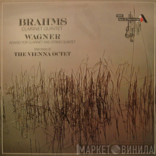 Johannes Brahms, Richard Wagner, Mitglieder Des Wiener Oktetts - Clarinet Quintet / Adagio For Clarinet And String Quintet