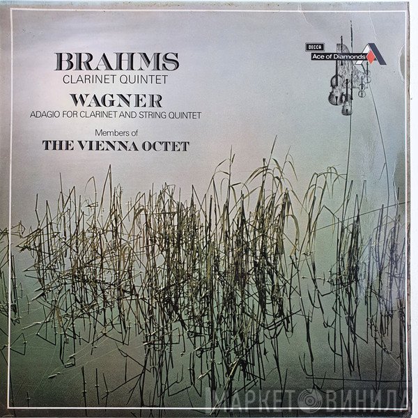 Johannes Brahms, Richard Wagner, Mitglieder Des Wiener Oktetts - Clarinet Quintet / Adagio For Clarinet And String Quintet