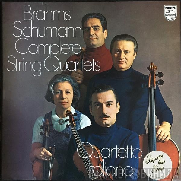 Johannes Brahms, Robert Schumann / Quartetto Italiano  - Complete String Quartets