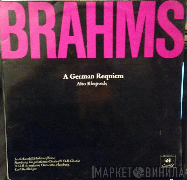 Johannes Brahms - A German Requiem / Alto Rhapsody
