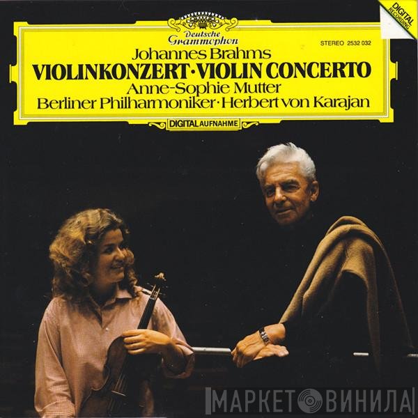 Johannes Brahms - Anne-Sophie Mutter, Berliner Philharmoniker · Herbert von Karajan  - Violinkonzert = Violin Concerto
