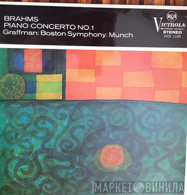 Johannes Brahms, Boston Symphony Orchestra, Charles Munch, Gary Graffman - Concerto No. 1, In D Minor, Op. 15