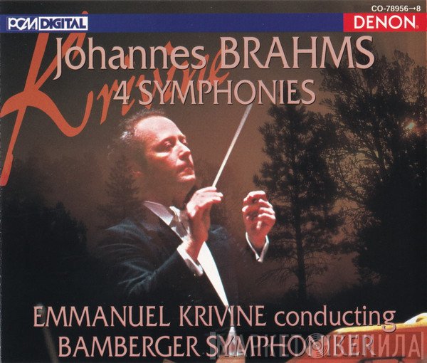 Johannes Brahms, Emmanuel Krivine, Bamberger Symphoniker  - 4 Symphonies