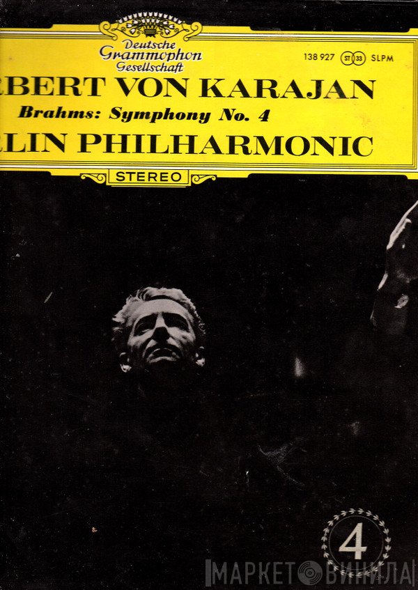Johannes Brahms, Herbert von Karajan, Berliner Philharmoniker - Brahms: Symphony No. 4