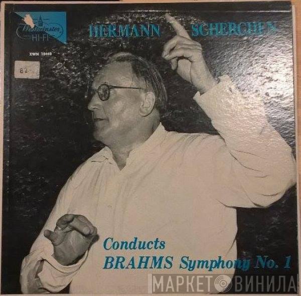 Johannes Brahms, Hermann Scherchen - Hermann Scherchen Conducts Brahms Symphony No. 1