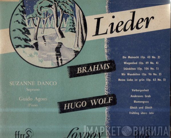 Johannes Brahms, Hugo Wolf - Suzanne Danco, Guido Agosti  - Lieder