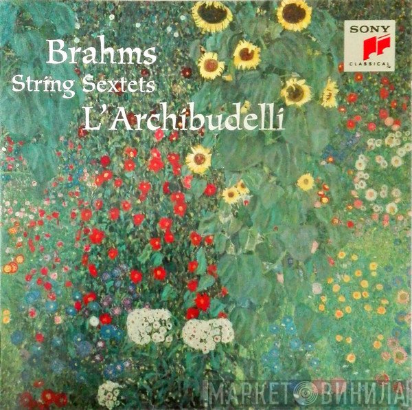Johannes Brahms - L'Archibudelli  - String Sextets