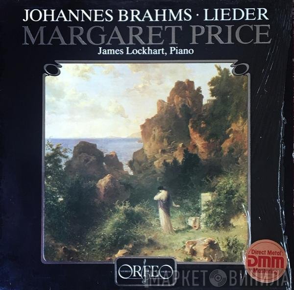Johannes Brahms - Margaret Price & James Lockhart  - Lieder