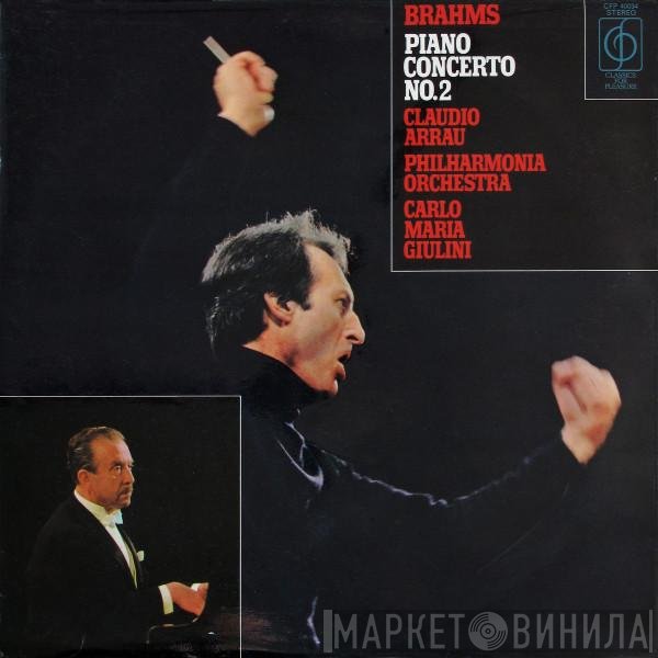 Johannes Brahms, Philharmonia Orchestra, Carlo Maria Giulini, Claudio Arrau - Piano Concerto No.2