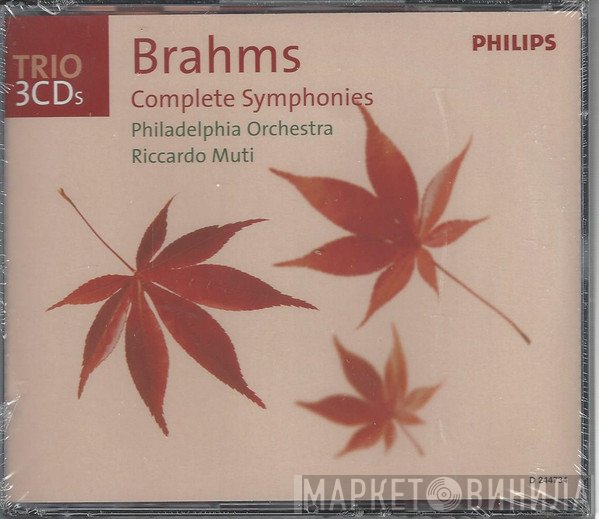 Johannes Brahms - Riccardo Muti, The Philadelphia Orchestra  - Complete Symphonies