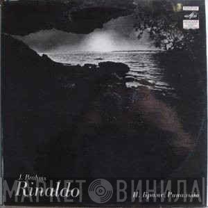 Johannes Brahms  - Rinaldo