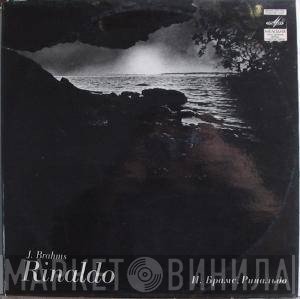 Johannes Brahms  - Rinaldo