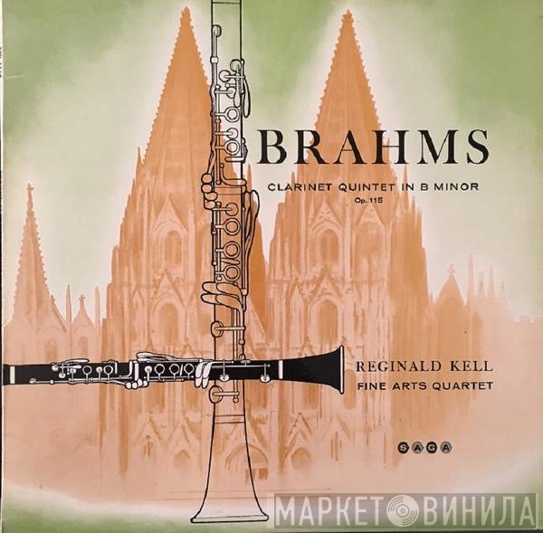 Johannes Brahms, The Fine Arts Quartet, Reginald Kell - Clarinet Quintet In B Minor Op. 115
