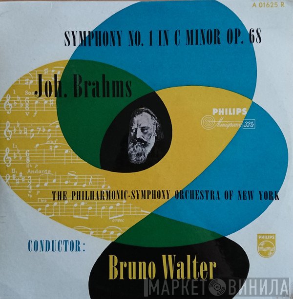 Johannes Brahms, The New York Philharmonic Orchestra, Bruno Walter - Symphony No. 1 In C-minor Op. 68