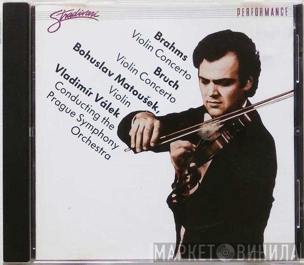 Johannes Brahms, The Prague Symphony Orchestra, Max Bruch, Bohuslav Matoušek, Vladimír Válek - Violin Concerto, Violin Concerto