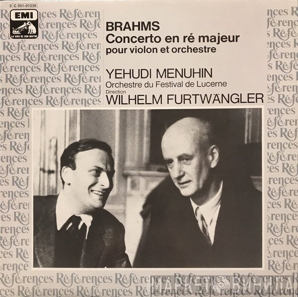 Johannes Brahms, Yehudi Menuhin, Wilhelm Furtwängler, Lucerne Festival Orchestra - Concerto En Re Majeur