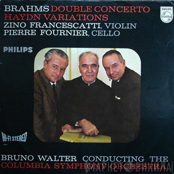 Johannes Brahms - Zino Francescatti, Pierre Fournier, Bruno Walter Conduction The Columbia Symphony Orchestra  - Double Concerto - Haydn Variations