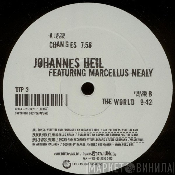 Johannes Heil Featuring Marcellus Nealy  - Changes / The World