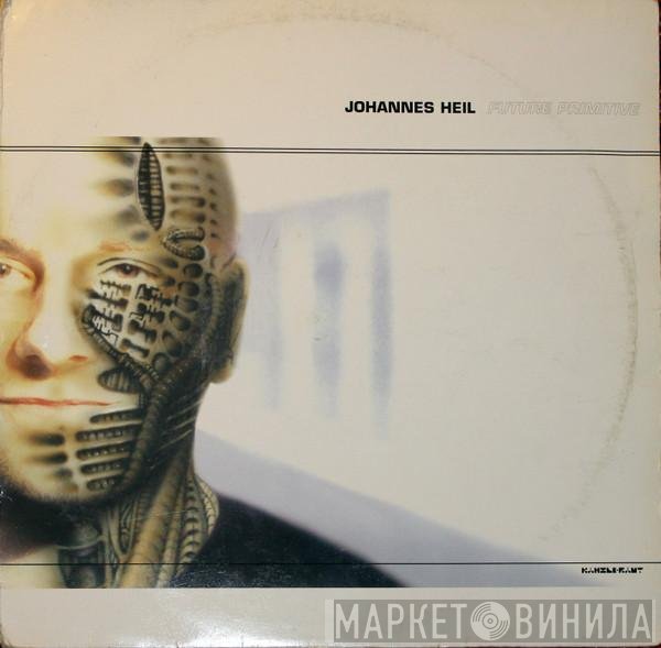 Johannes Heil  - Future Primitive