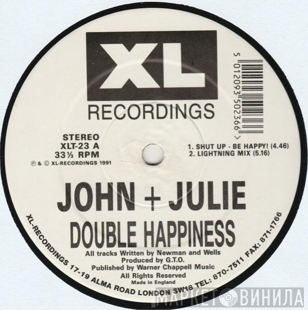 John + Julie - Double Happiness
