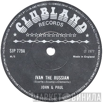 John & Paul  - Ivan The Russian