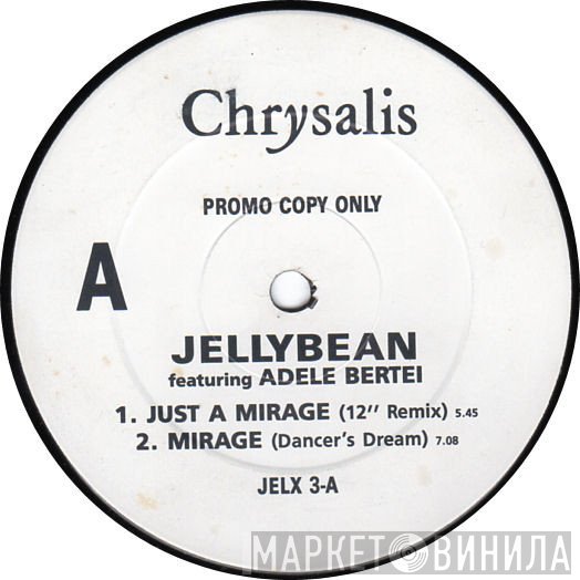 John "Jellybean" Benitez - Just A Mirage