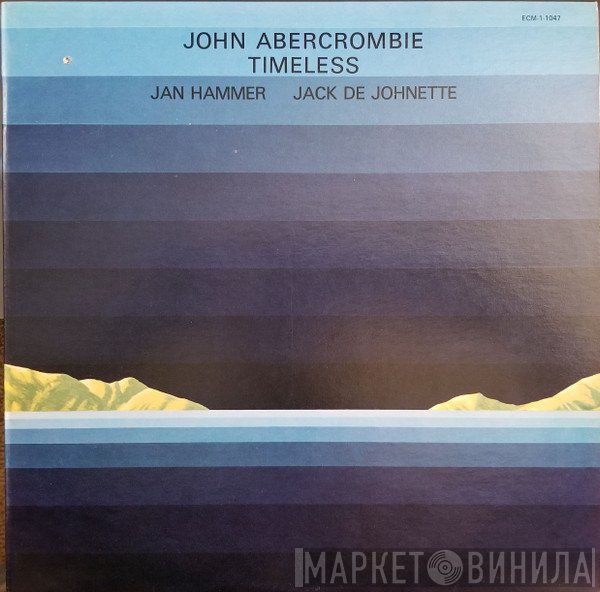 John Abercrombie, Jan Hammer, Jack DeJohnette  - Timeless