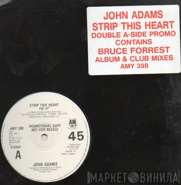 John Adams  - Strip This Heart