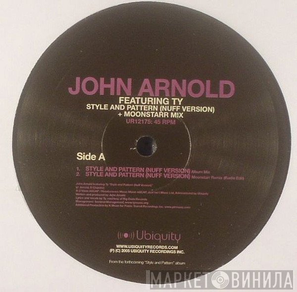 John Arnold, Ty - Style And Pattern (Nuff Version)