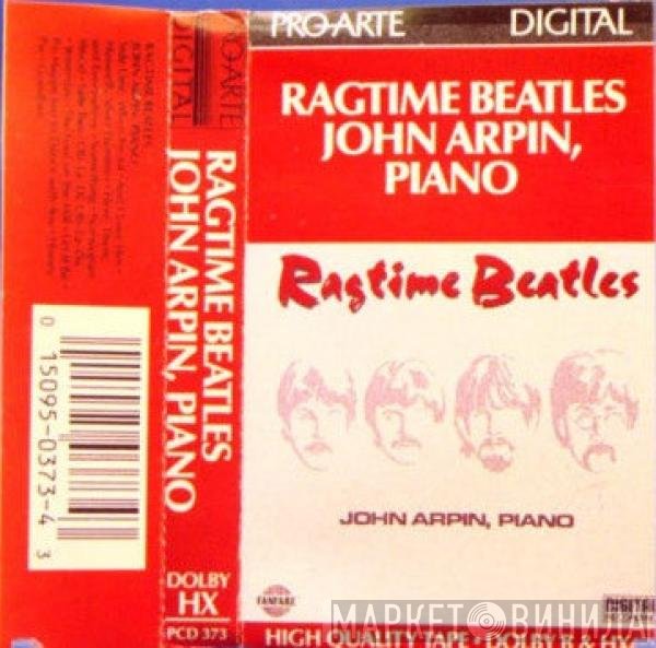 John Arpin  - Ragtime Beatles