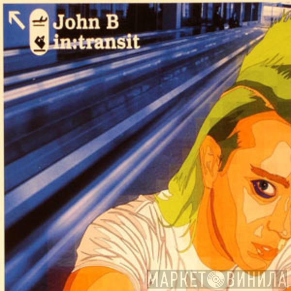 John B  - In:Transit