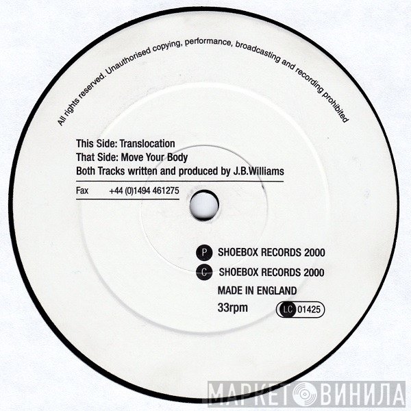 John B - Move Your Body / Translocation