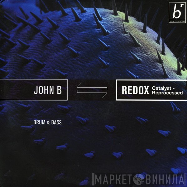 John B - Redox (Catalyst - Reprocessed)