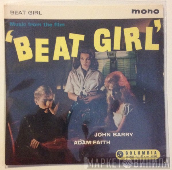 John Barry, Adam Faith - Music From The Film 'Beat Girl'