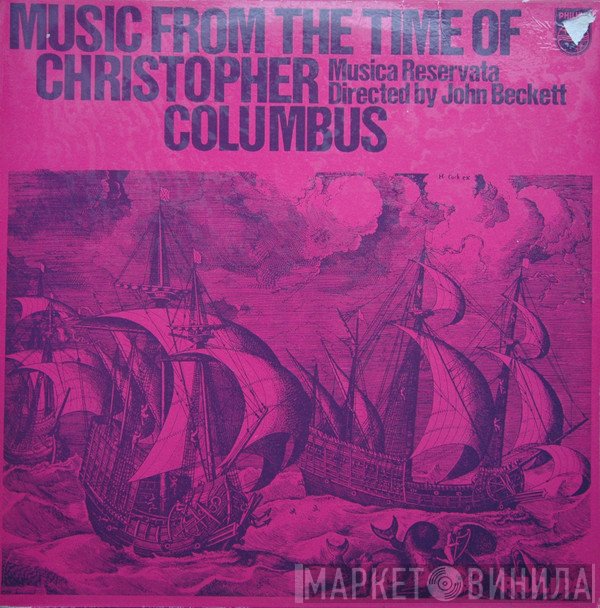 John Beckett, Musica Reservata - Music From The Time Of Christopher Columbus