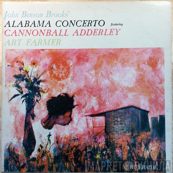 John Benson Brooks Featuring Cannonball Adderley, Art Farmer  - Alabama Concerto